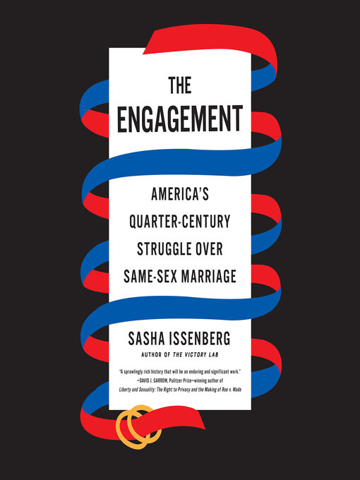 Title details for The Engagement by Sasha Issenberg - Available